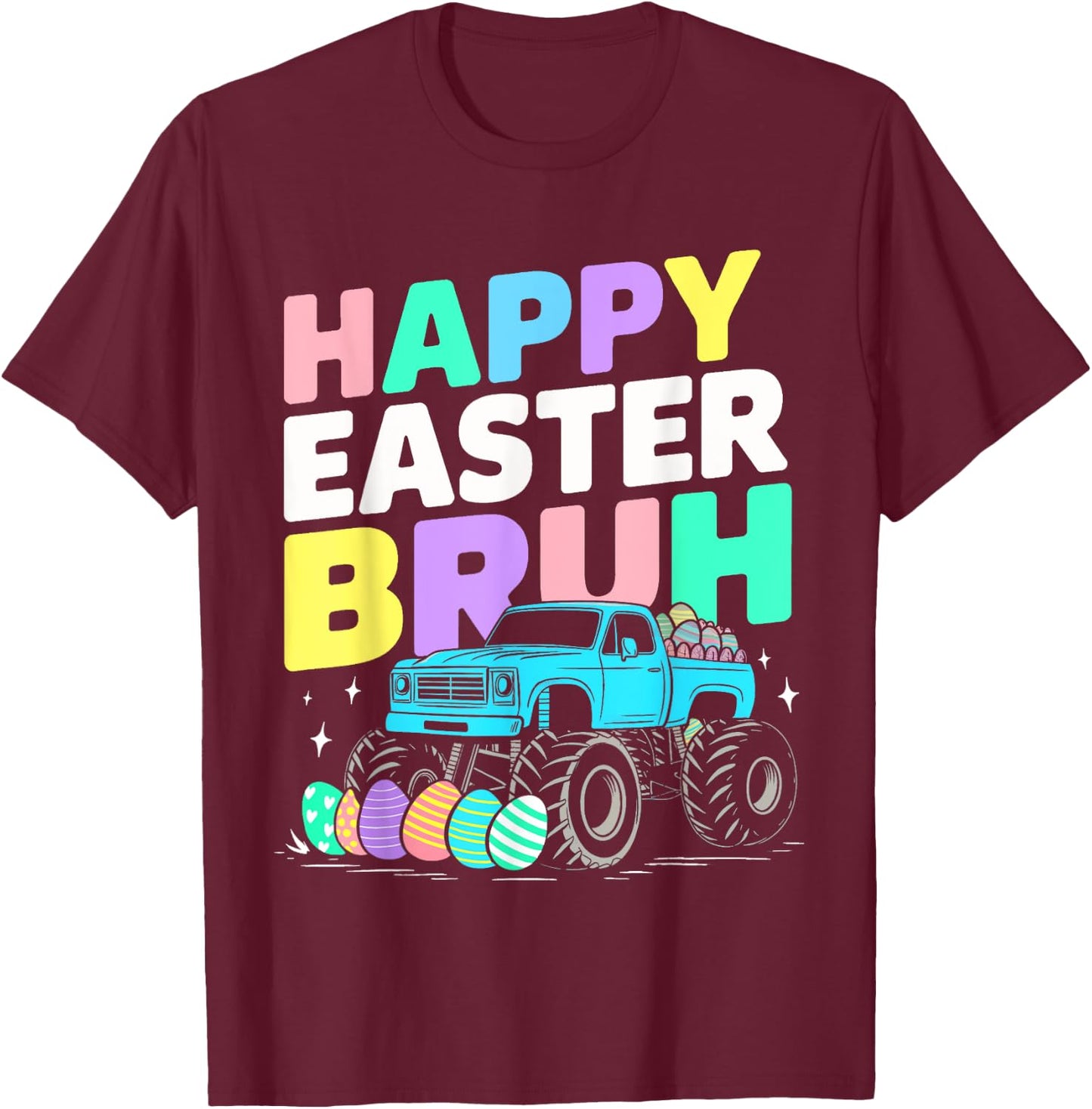 Bruh Easter Shirts for Boys Kids Monster Truck Eggs T-Shirt - T-Shirt | Maroon