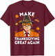 Make Thanksgiving Great Again Funny Trump Autumn Fall Leaves T-Shirt - T-Shirt | Maroon