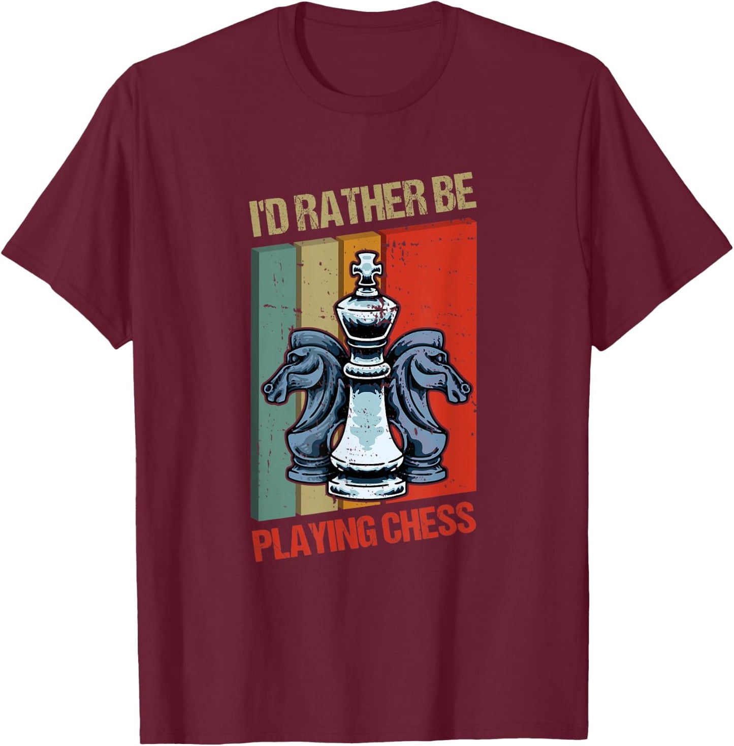 I'd Rather Be Playing Chess T-Shirt - T-Shirt | Maroon
