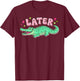 Funny Later Gator Sarcastic Saying Vintage Later Alligator T-Shirt - T-Shirt | Maroon
