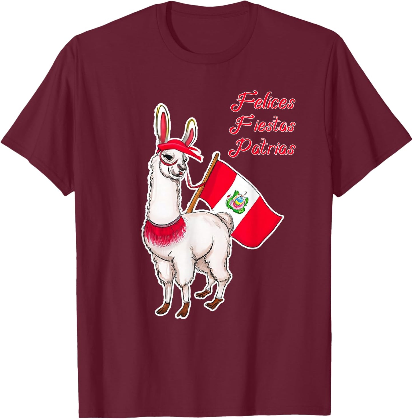 Felices Fiestas Patrias Peru Llama T-Shirt - T-Shirt | Maroon