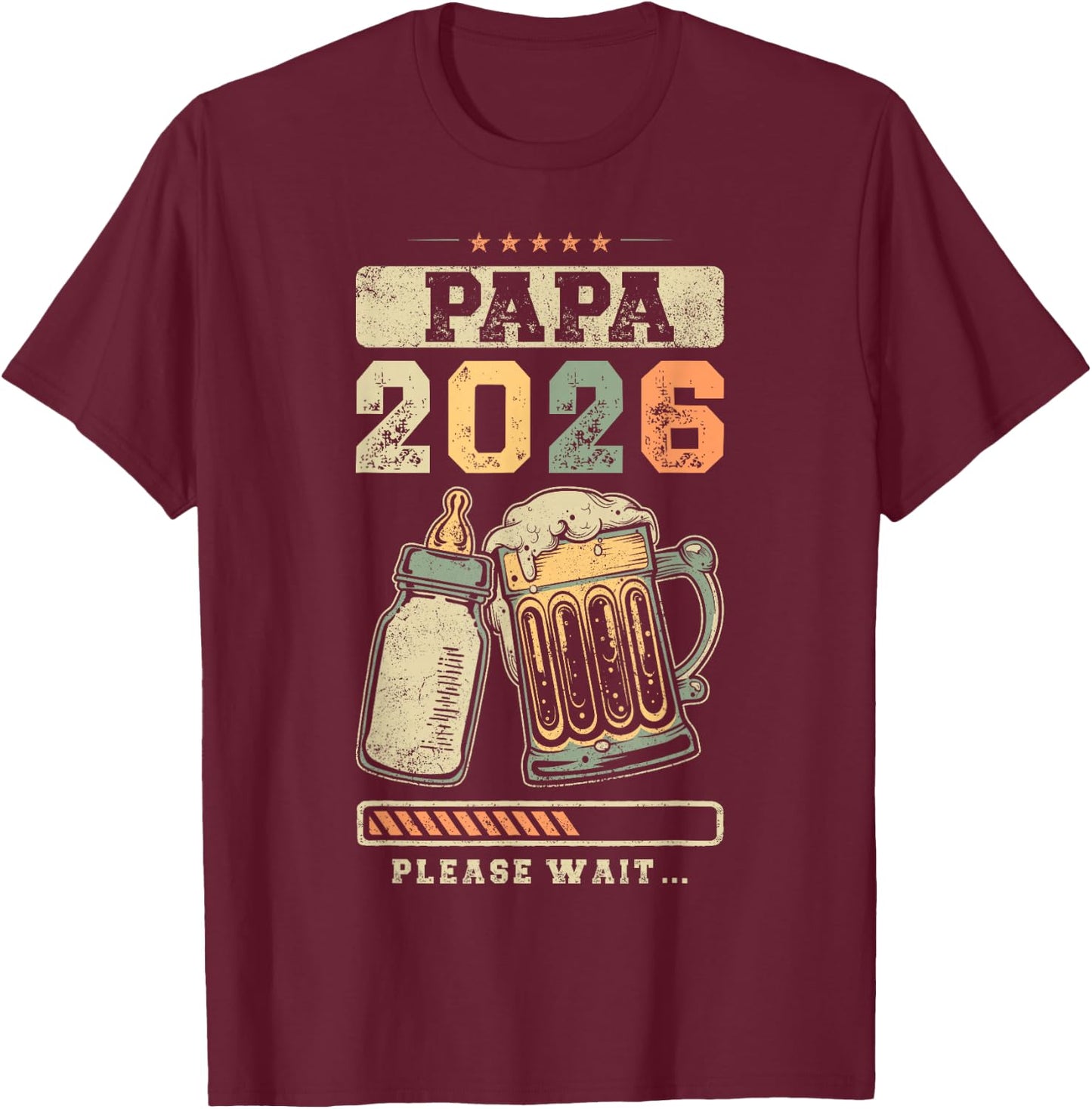 Papa 2026, Pregnancy Proclaiming, Expecting Father T-Shirt - T-Shirt | Maroon
