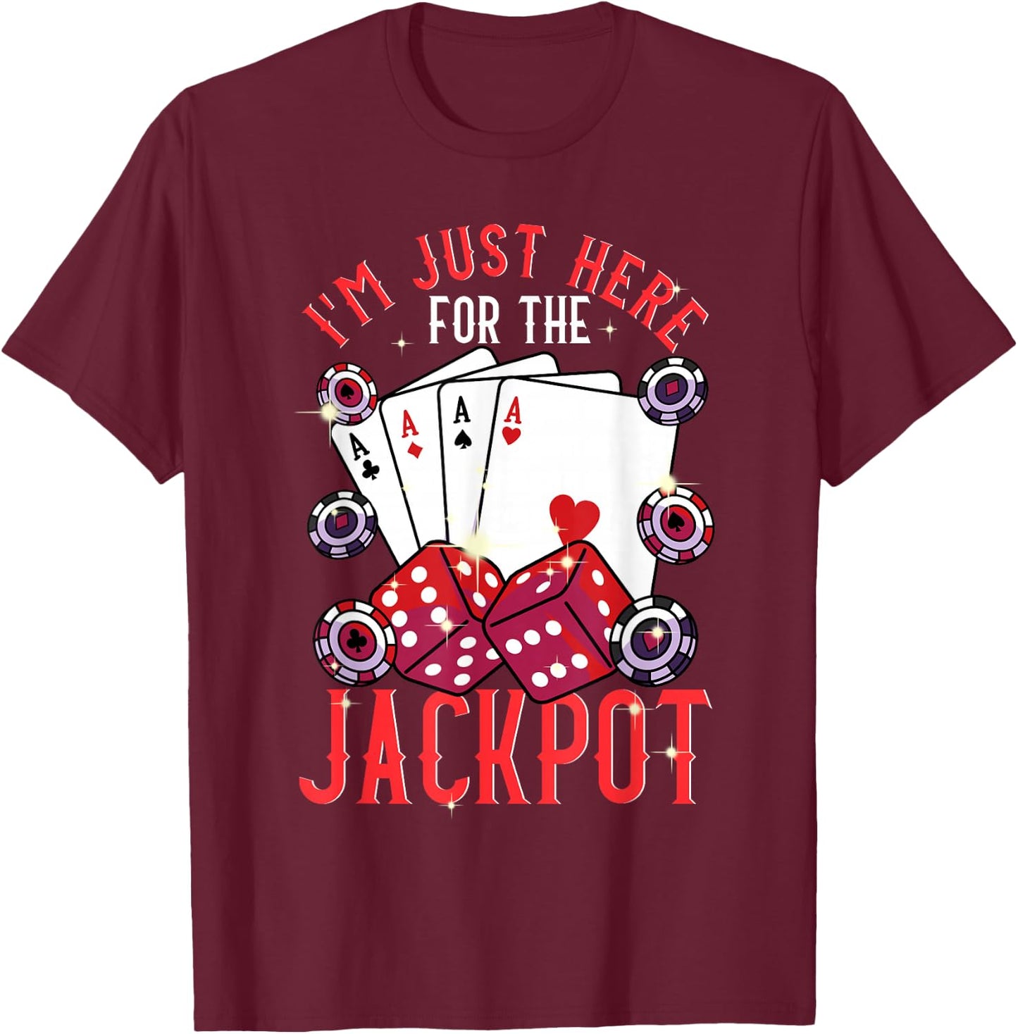 Casino Shirt Jackpot Cards Chips Las Vegas Gambling Holiday , black T-Shirt - T-Shirt | Maroon