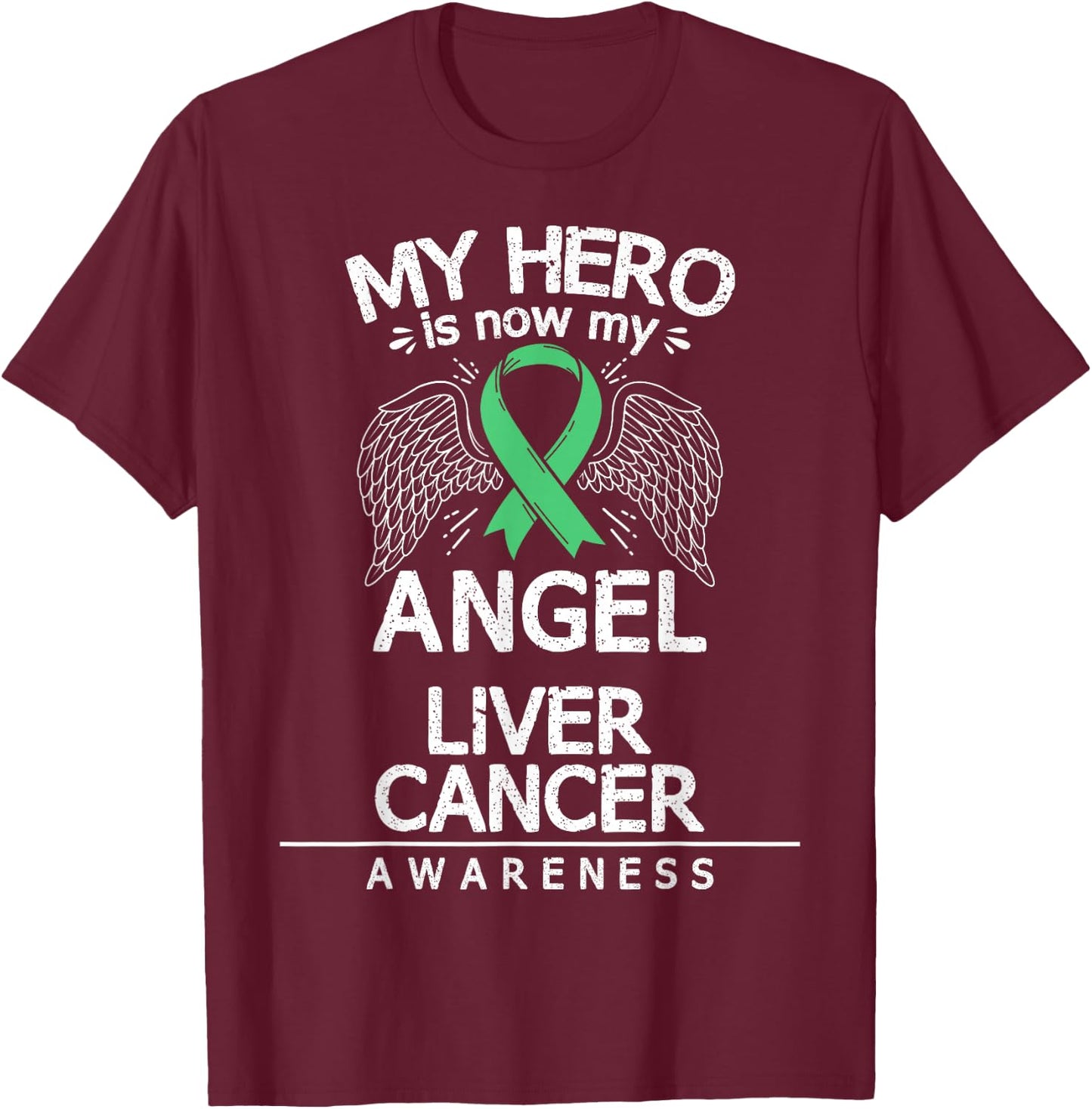 Primary Hepatic Malignancy Gift Liver Cancer Awareness T-Shirt - T-Shirt | Maroon