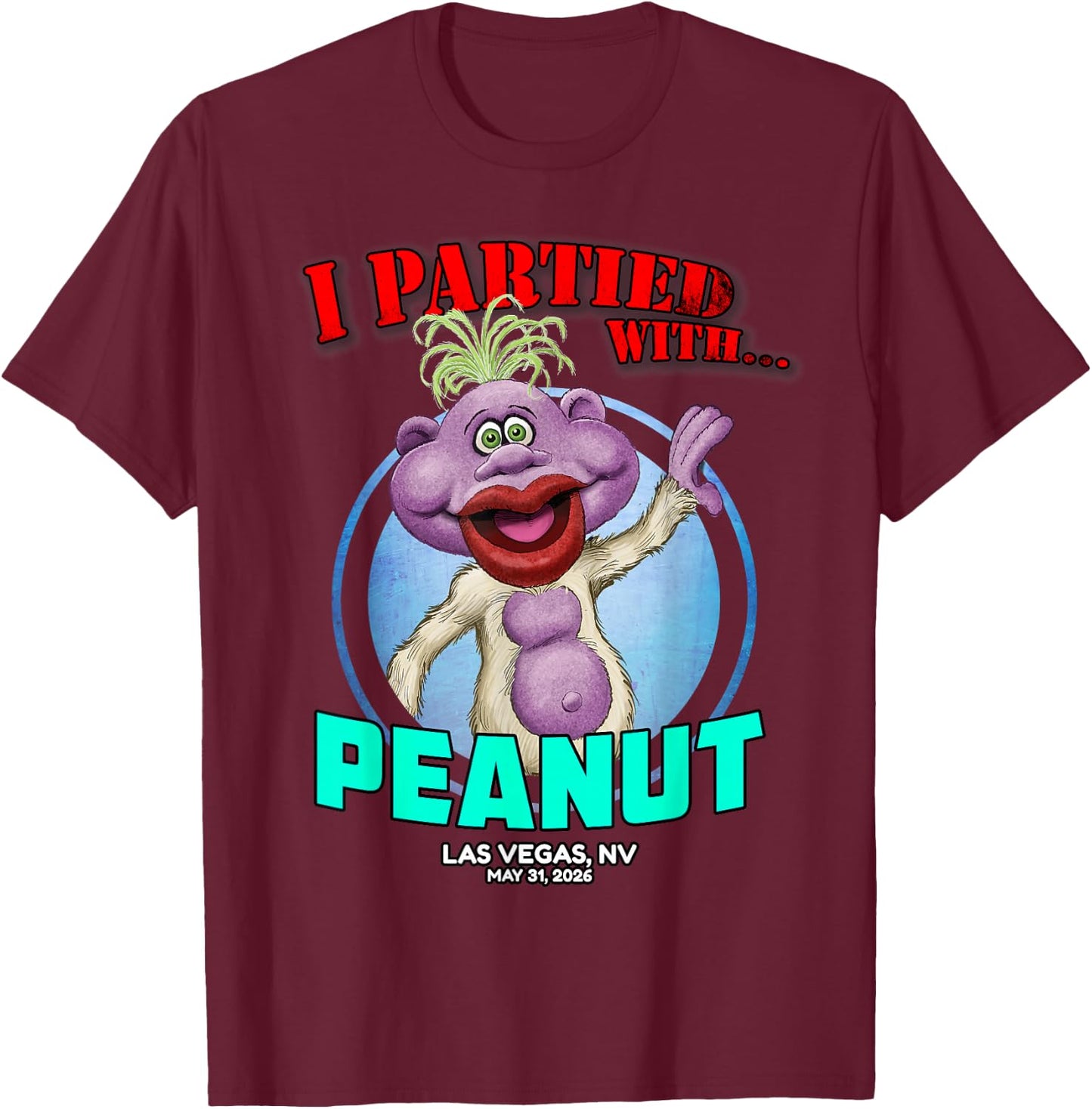 Peanut Las Vegas, NV (2026) T-Shirt - T-Shirt | Maroon