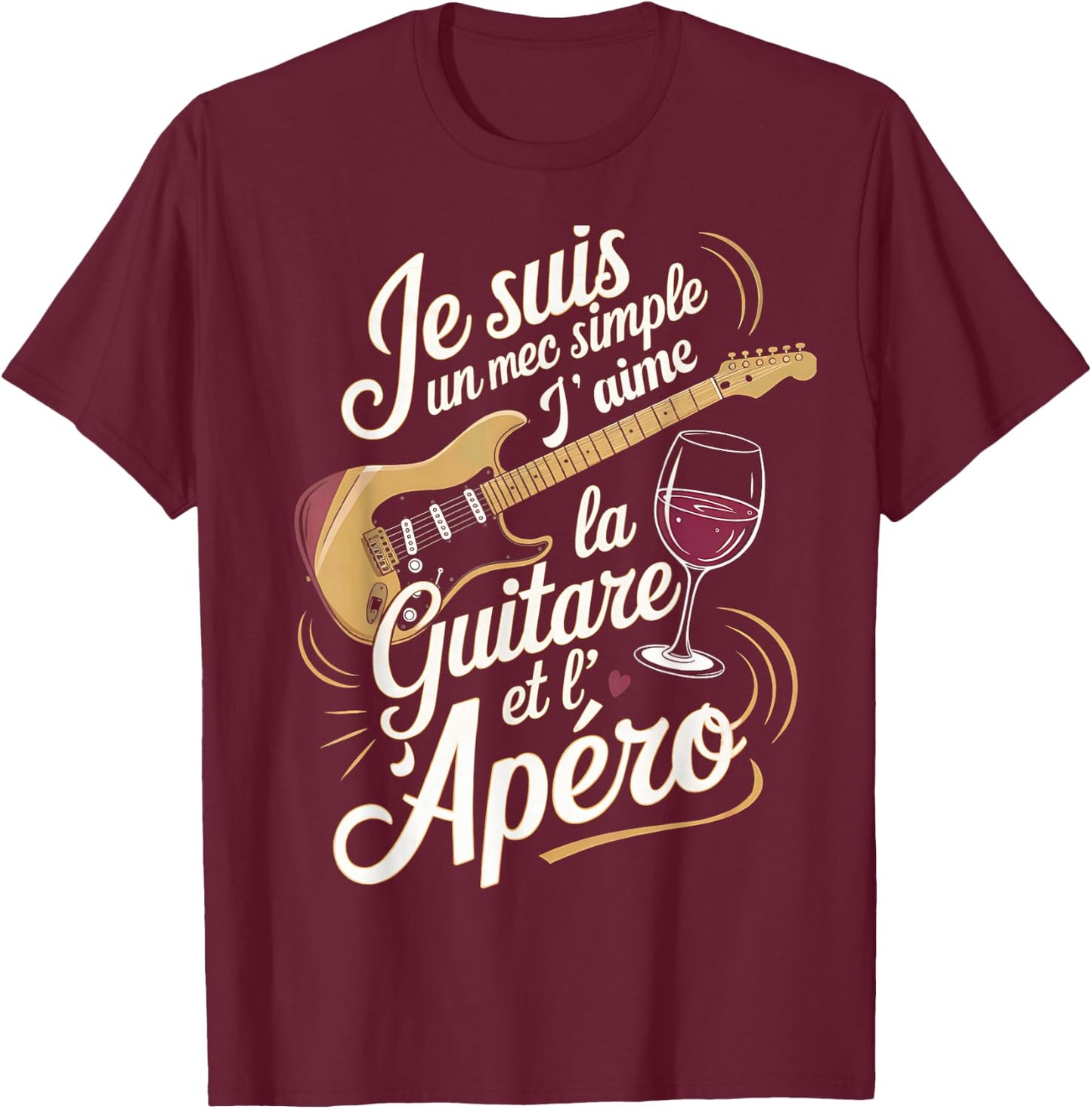Man Musician Guitarist Gift Humor Guitar Aperitif , Black, S T-Shirt - T-Shirt | Maroon
