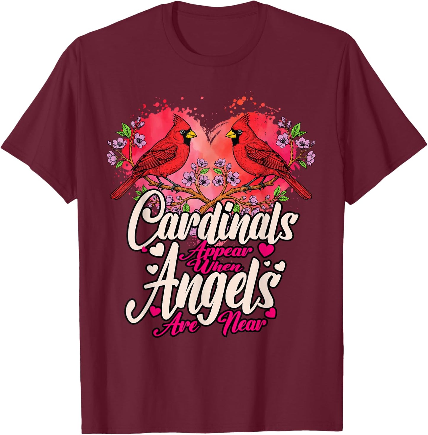 Memorial Heart Red Cardinal Bird Appear Angels are Near T-Shirt - T-Shirt | Maroon