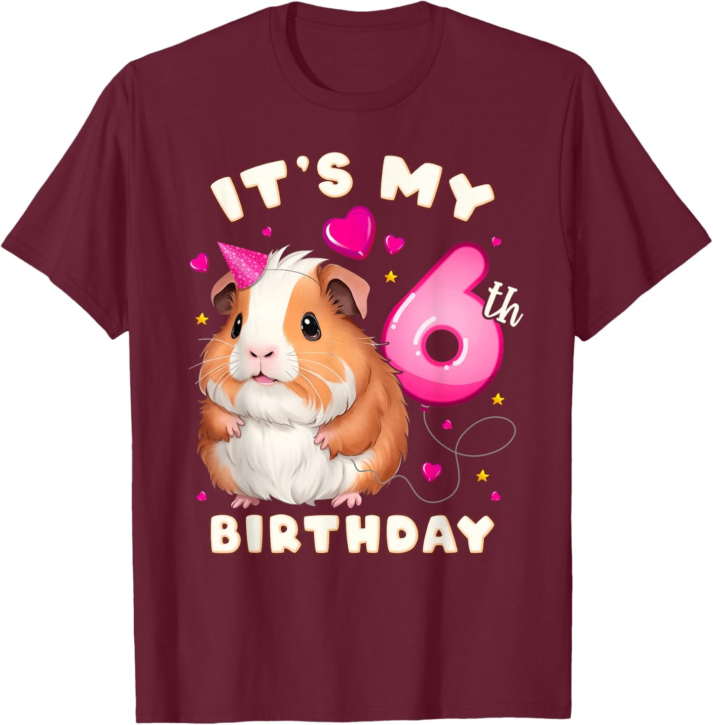 6th Birthday Girl 6 Years, Guinea Pig and Big Number 6 T-Shirt - T-Shirt | Maroon