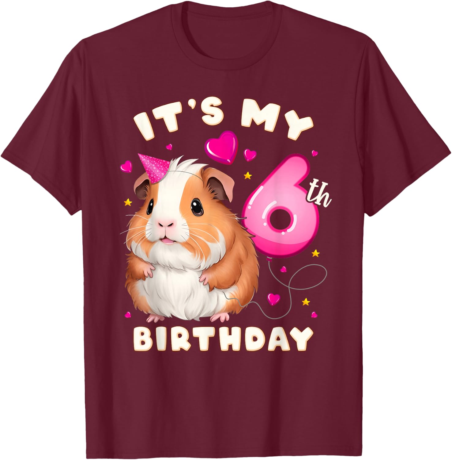 6th Birthday Girl 6 Years, Guinea Pig and Big Number 6 T-Shirt - T-Shirt | Maroon