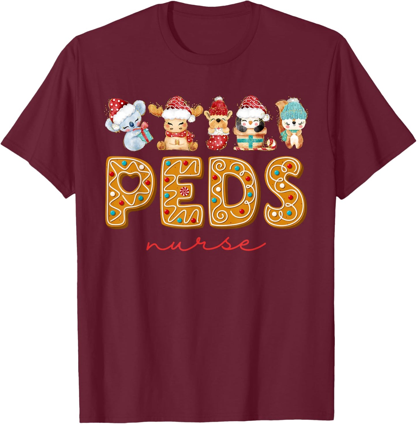 PEDS Nurse Cute Animals Cookies Pediatric Nurse Christmas T-Shirt - T-Shirt | Maroon