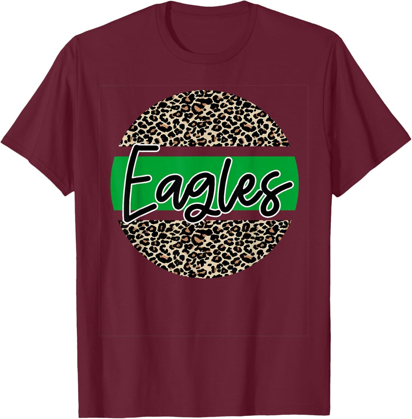 Eagles School Spirit Leopard Print Green T-Shirt - T-Shirt | Maroon