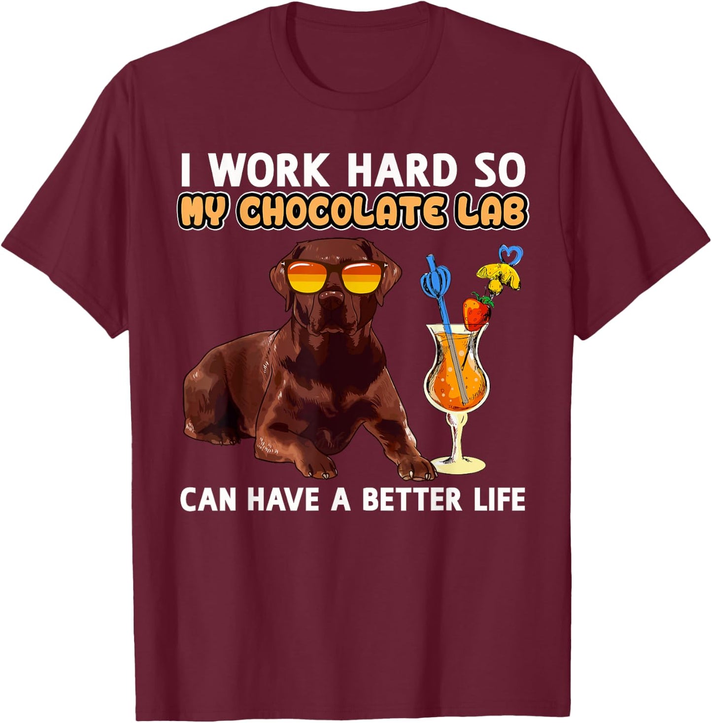 Chocolate Labrador Dog Designs -Adults Chocolate Lab Lovers - Black, Small - Short Sleeve, Classic Fit - Cotton 65%, Polyester 35% - Funny Chocolate Lab Design T-Shirt - T-Shirt | Maroon