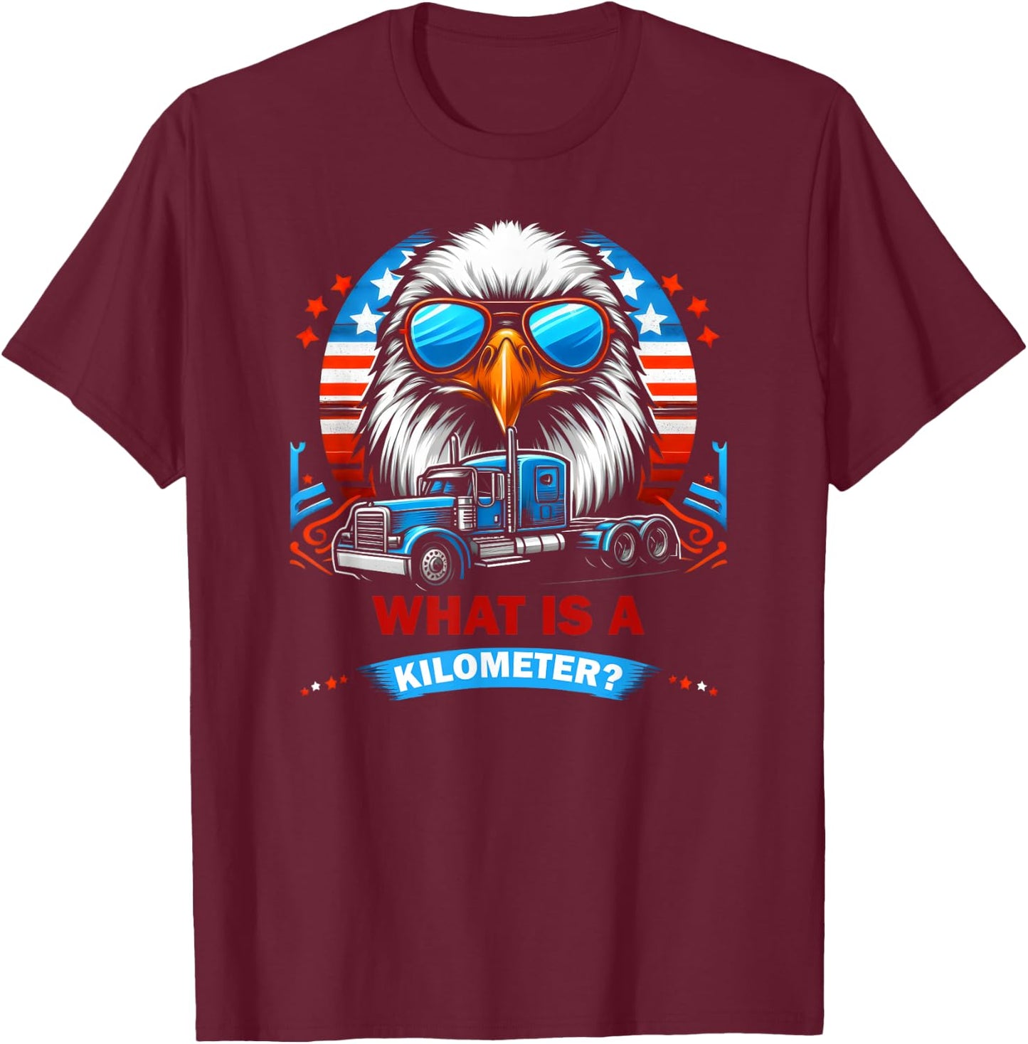 American Pride What is a Kilometer T-Shirt - T-Shirt | Maroon