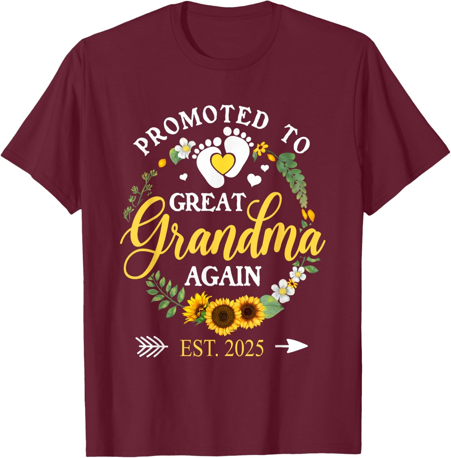 Promoted to Great Grandma Again 2025 Pregnancy Announcement T-Shirt - T-Shirt | Maroon
