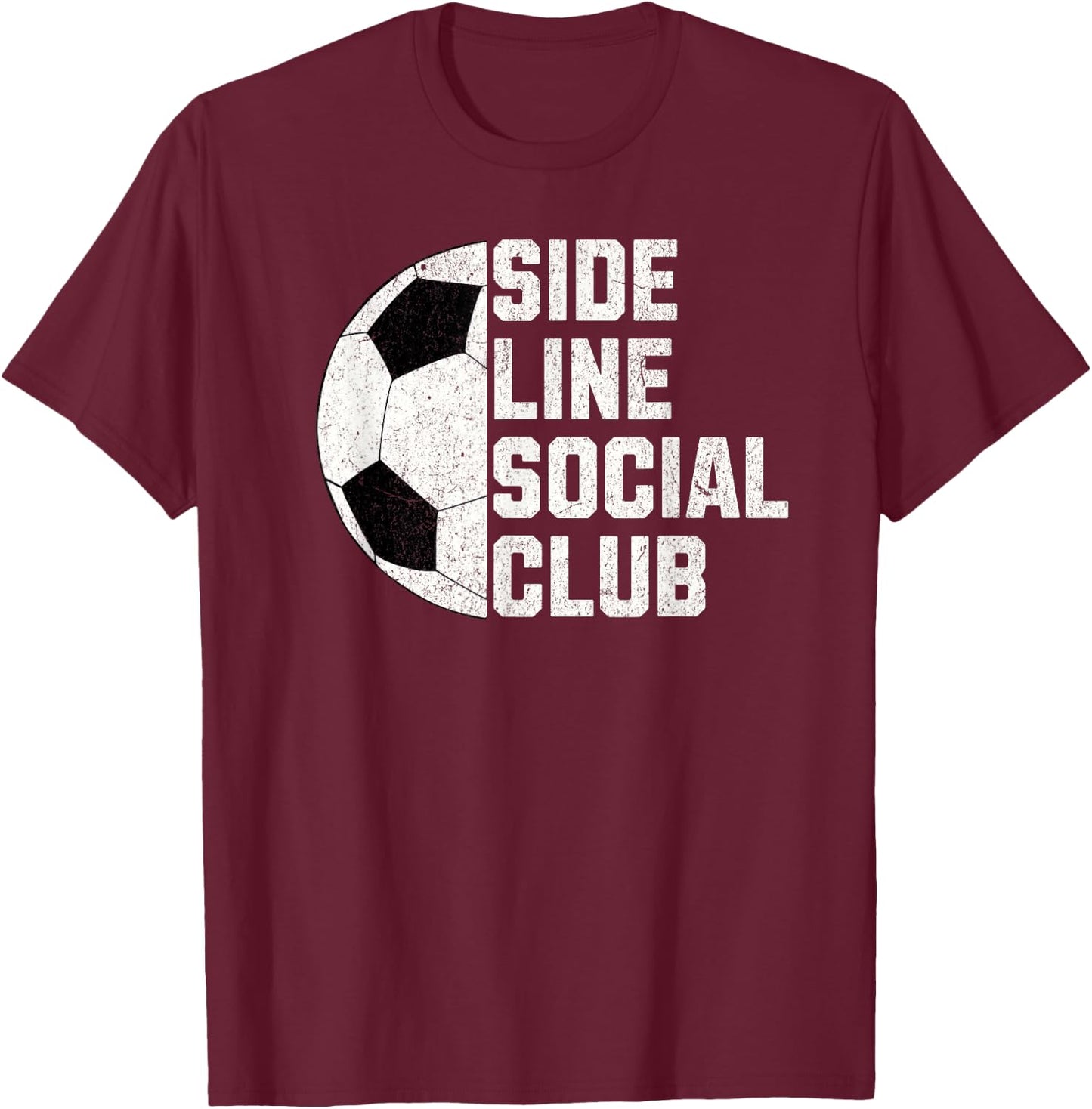 Sideline Social Club Funny Soccer T-Shirt - T-Shirt | Maroon