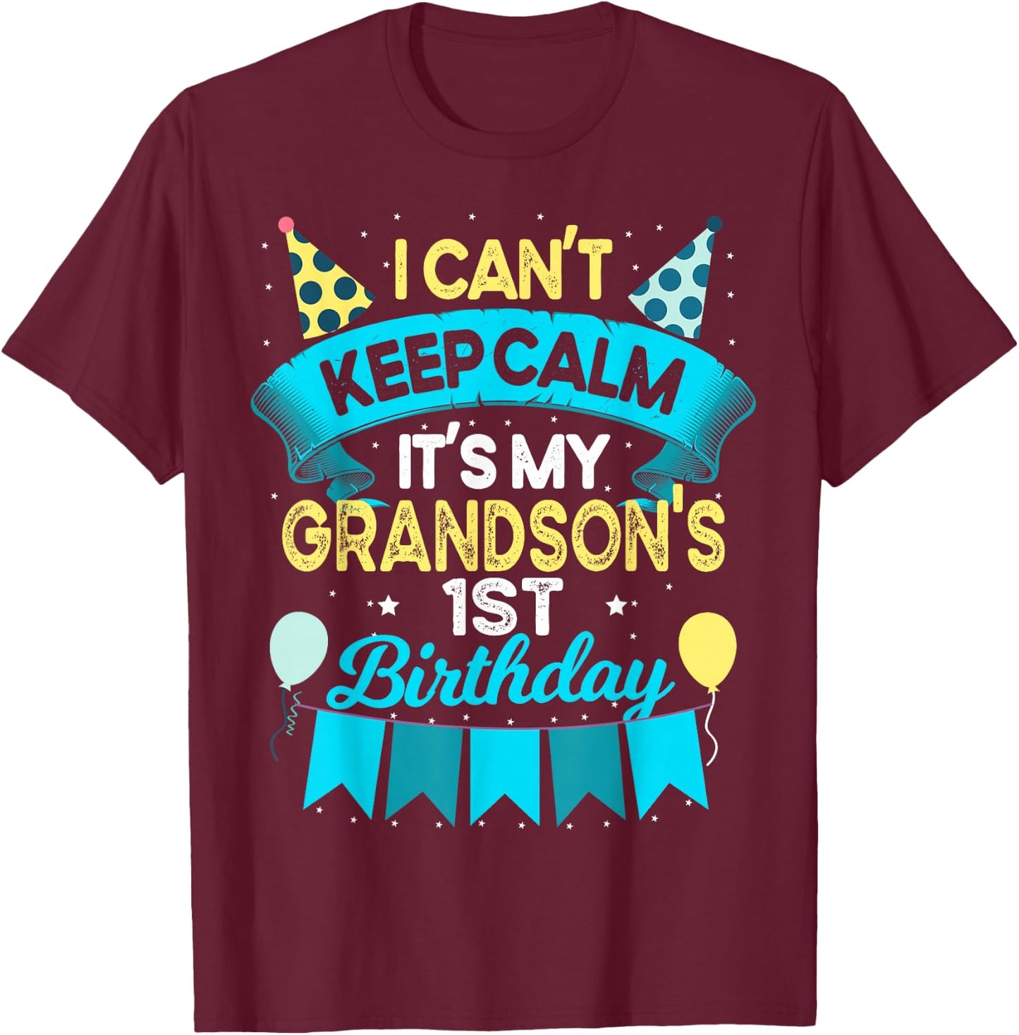 1 Years Old Grandson Gift It's My Grandson 1st Birthday T-Shirt - T-Shirt | Maroon