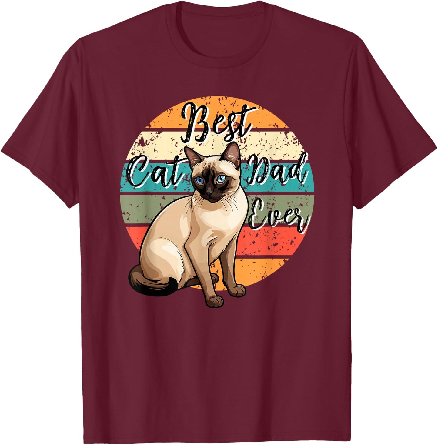 Best Cat Dad Ever Siamese Dad Siamese Cat Owner T-Shirt - T-Shirt | Maroon