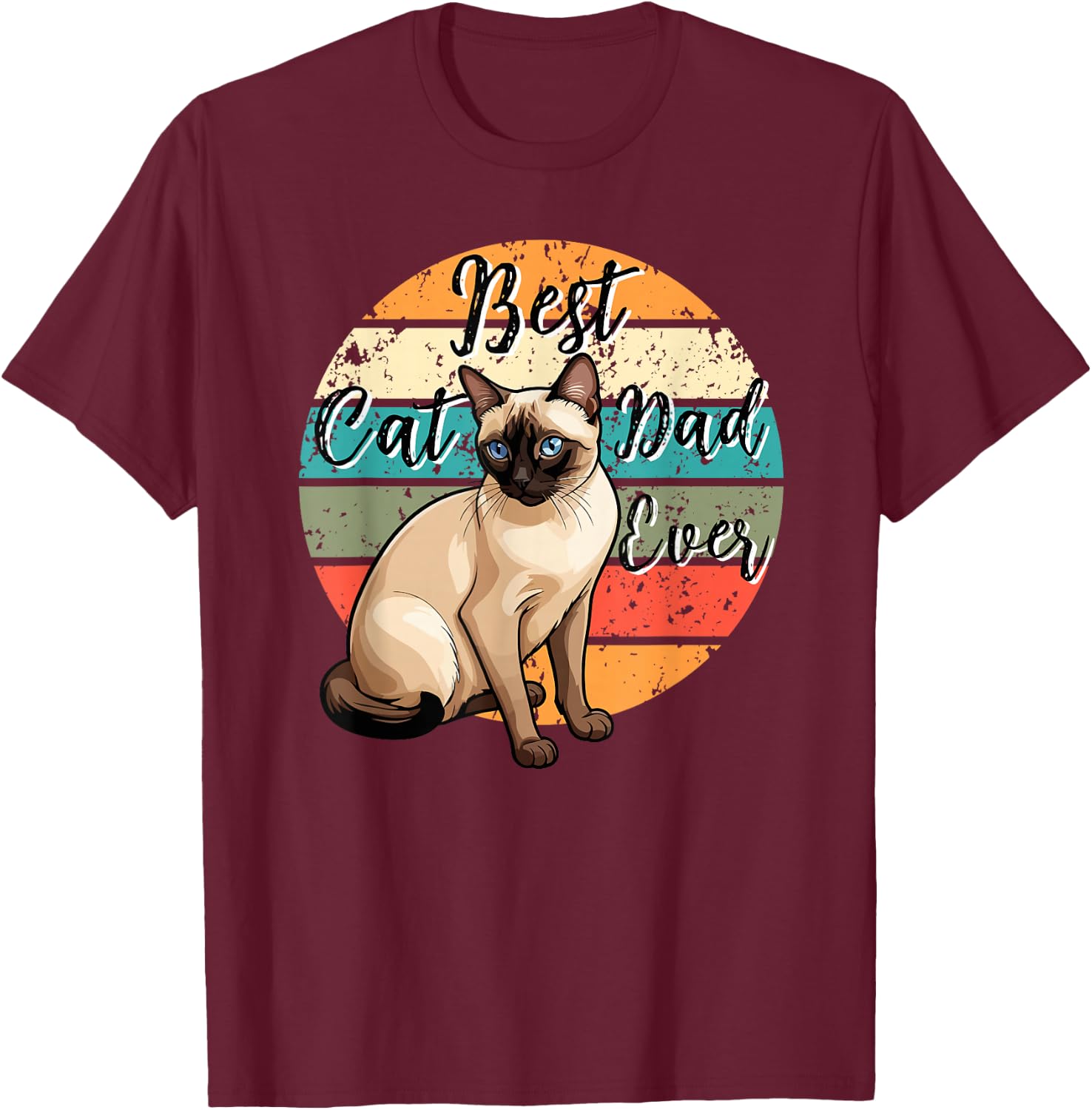 Best Cat Dad Ever Siamese Dad Siamese Cat Owner T-Shirt - T-Shirt | Maroon