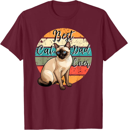 Best Cat Dad Ever Siamese Dad Siamese Cat Owner T-Shirt - T-Shirt | Maroon