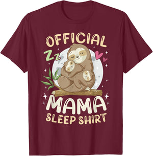 Mother & 2 Baby Sloths Mothers Day Official Mama Sleep Shirt T-Shirt - T-Shirt | Maroon