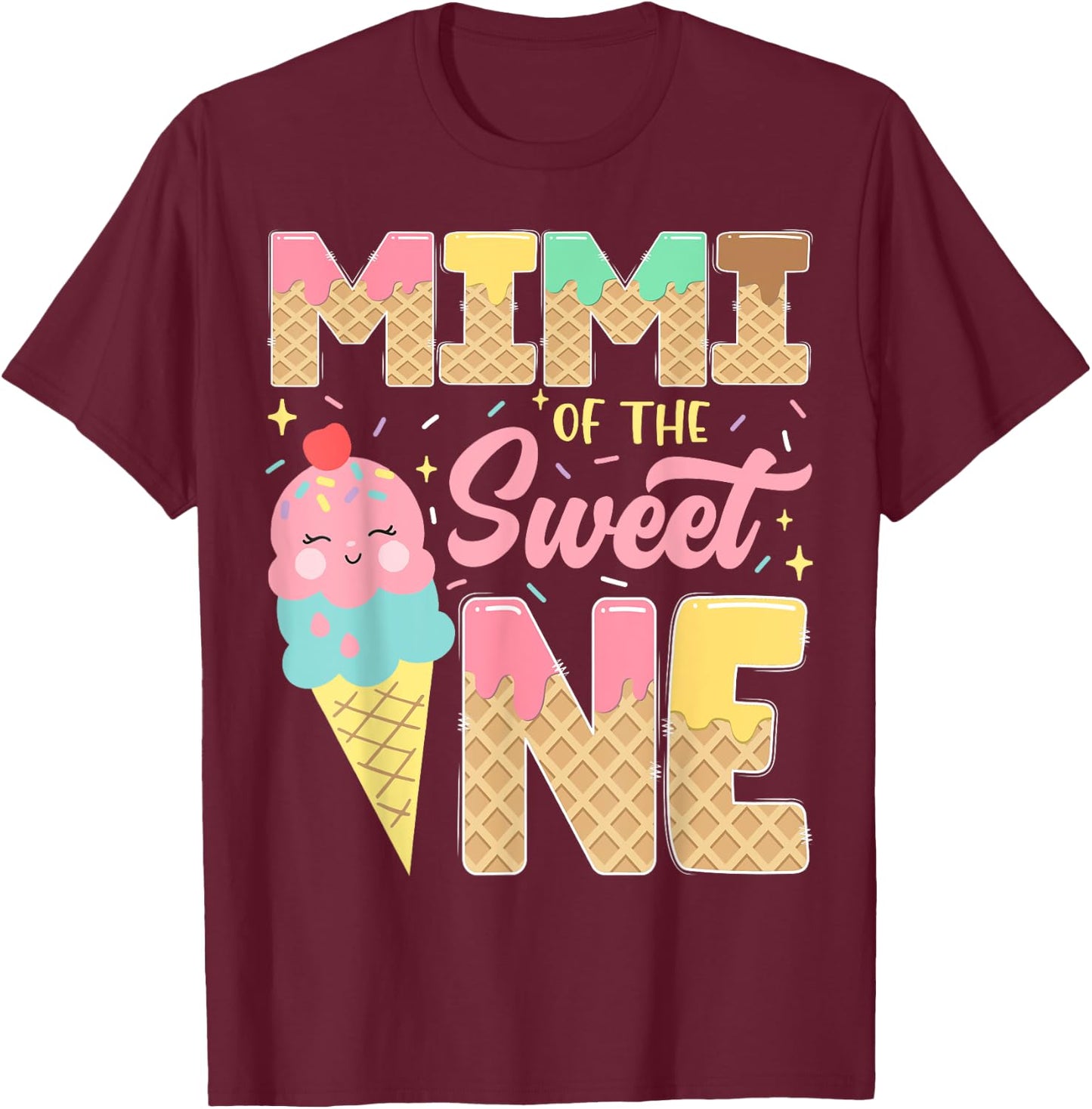 Mimi Of The Sweet One 1St Birthday Ice Cream Lover T-Shirt - T-Shirt | Maroon