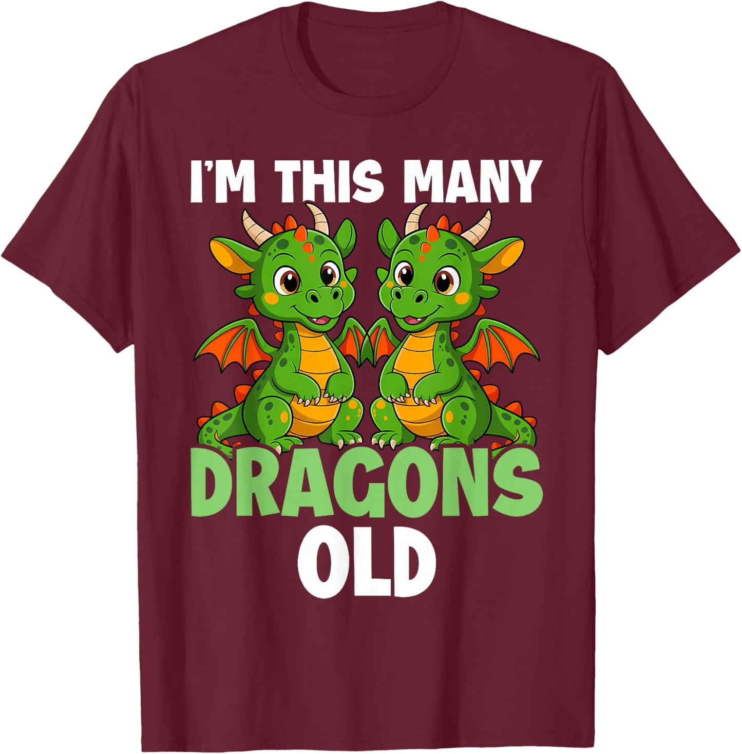 I'm This Many Dragons Old - 2nd Birthday 2 Years Old Bday T-Shirt - T-Shirt | Maroon
