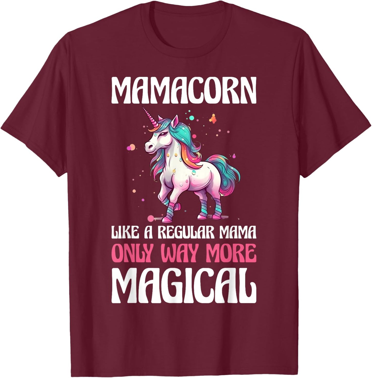 Mamacorn T-Shirt - T-Shirt | Maroon
