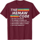 The Memaw Code Fun Rules Funny Grandpa Family Joke T-Shirt - T-Shirt | Maroon