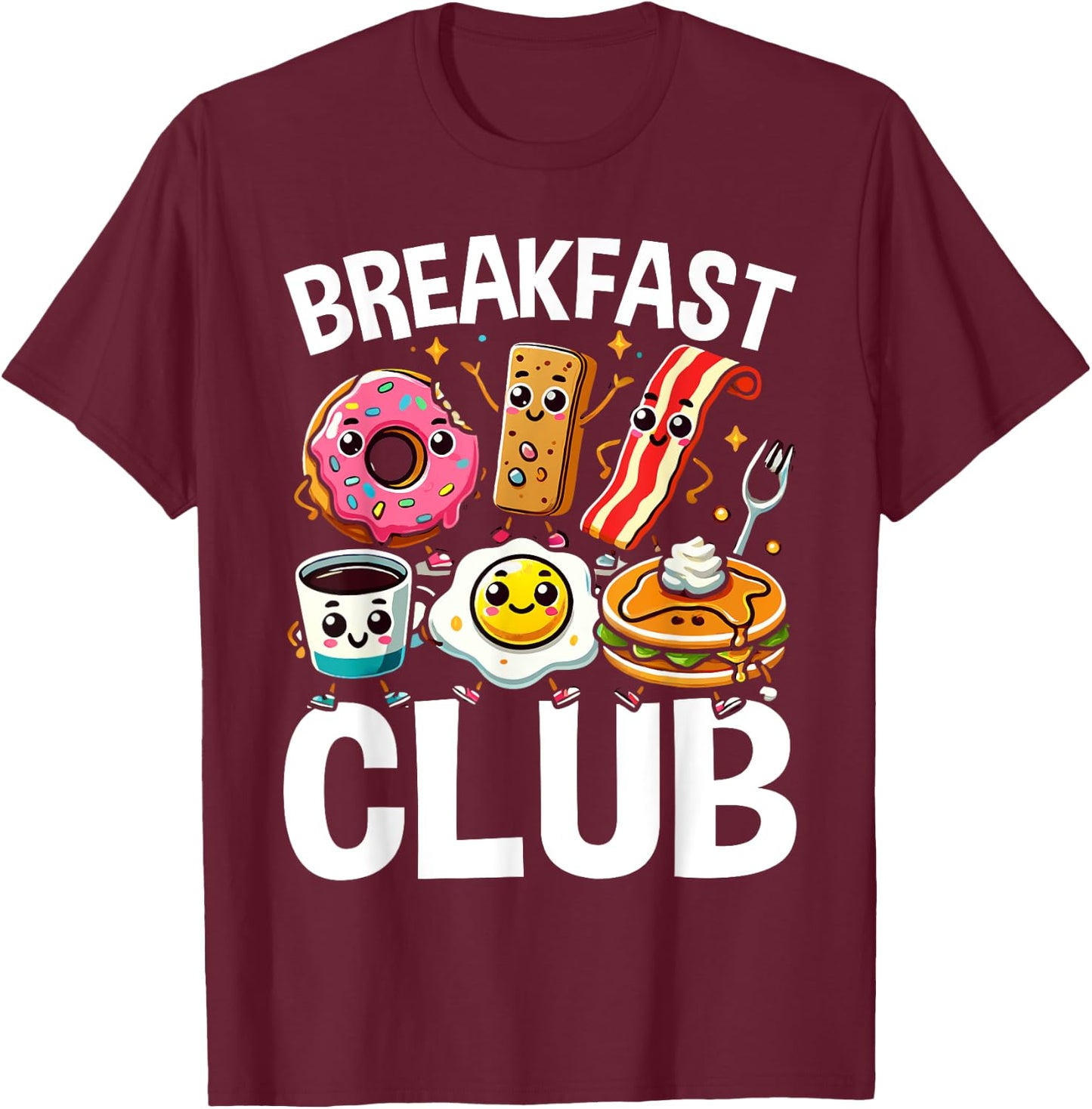 Breakfast Club Cute Kawaii Bfast Club Parody Funny Food Pun T-Shirt - T-Shirt | Maroon