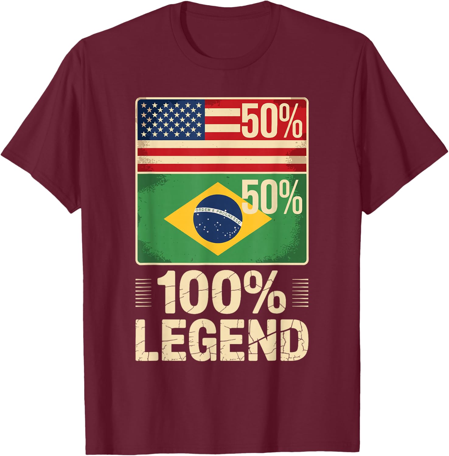 American Brazilian USA Brazil America 100% Legend T-Shirt - T-Shirt | Maroon
