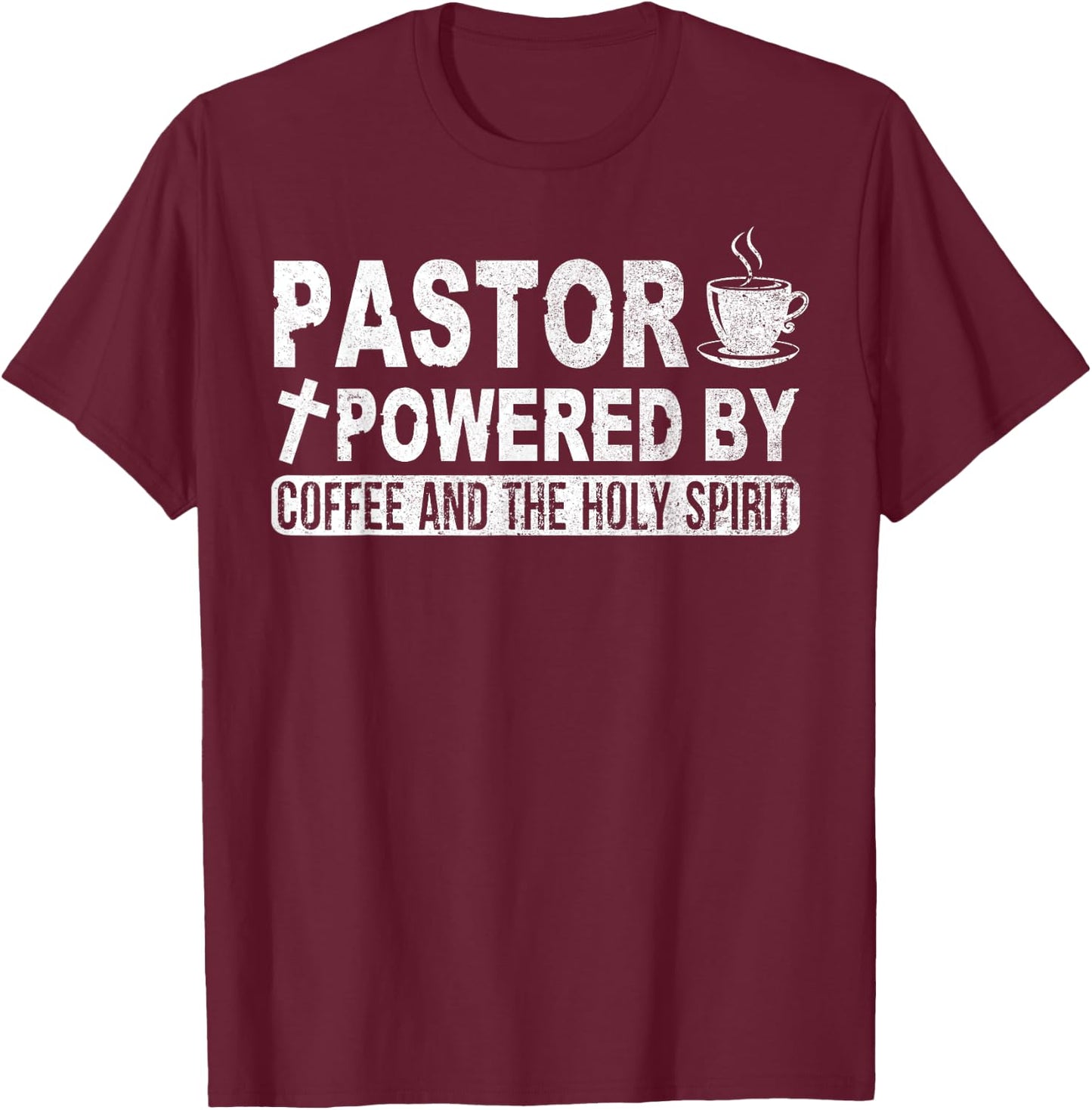 Funny Pastor Gift Shirt For Pastor Appreciation Month T-Shirt - T-Shirt | Maroon