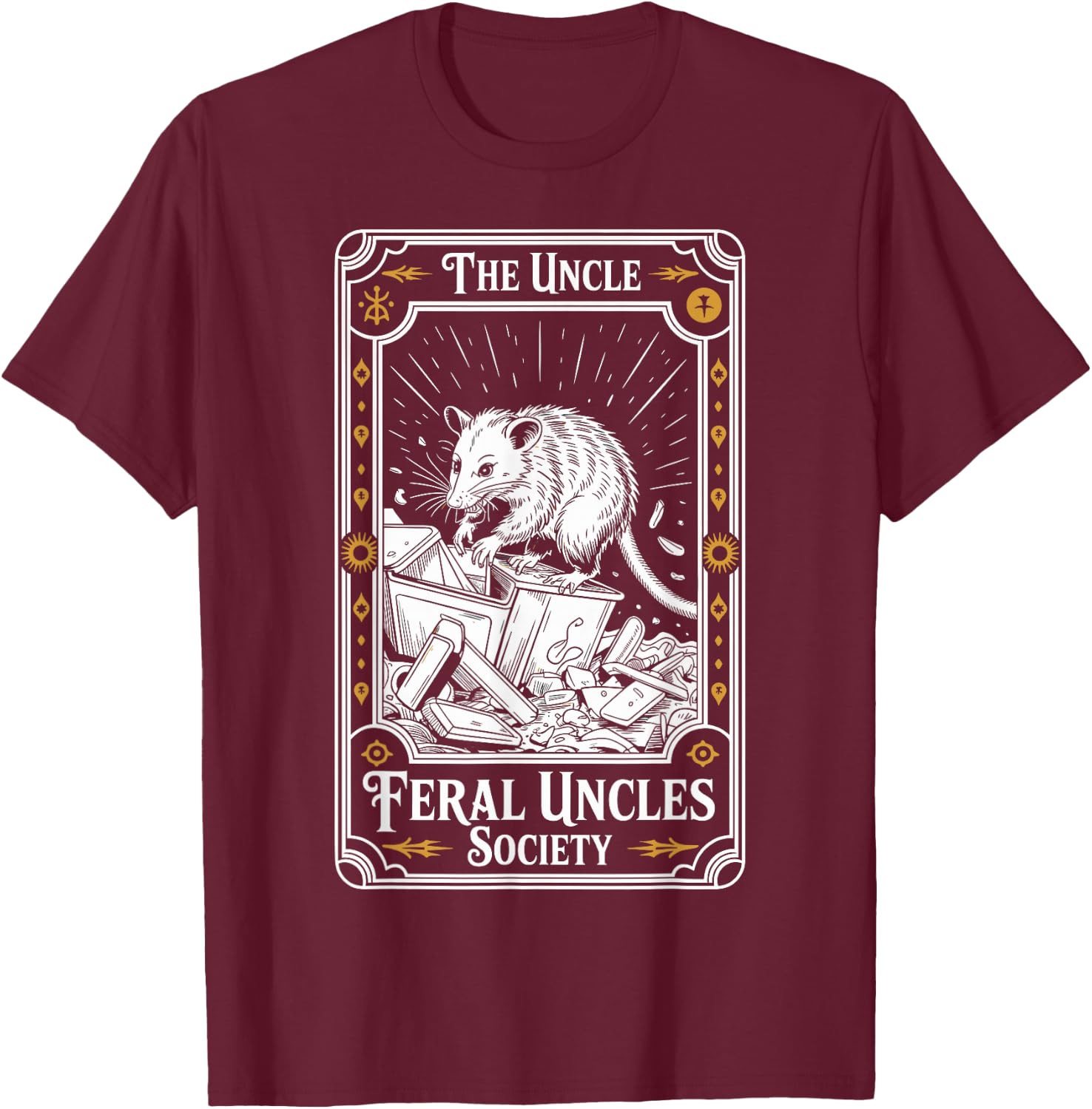 Feral Uncles Society Possum Tarot Card Funny T-Shirt - T-Shirt | Maroon