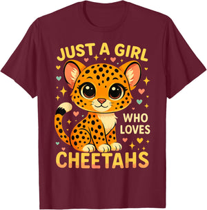 Just a Girl who loves Cheetahs T-Shirt - T-Shirt | Maroon