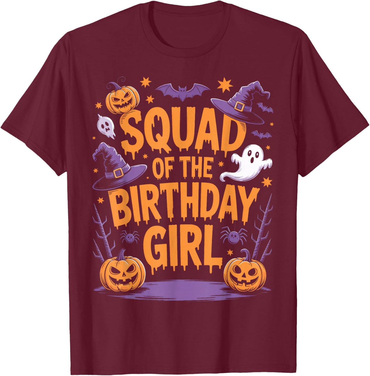 Halloween Squad of The Birthday Girl Matching Group T-Shirt - T-Shirt | Maroon