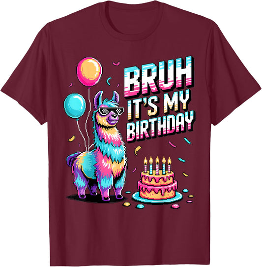 Bruh Its My Birthday Llama Party Family Bday T-Shirt - T-Shirt | Maroon
