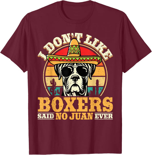 Mexican Boxer Dog Owner Cinco De Mayo Boxer T-Shirt - T-Shirt | Maroon
