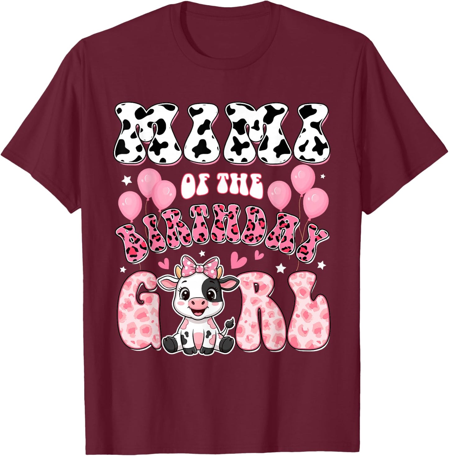 Mimi of The Birthday Girl Cow Farm Family 1St Birthday T-Shirt - T-Shirt | Maroon