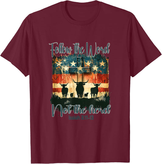Follow The Word Not The Herd God Jesus Christ T-Shirt - T-Shirt | Maroon