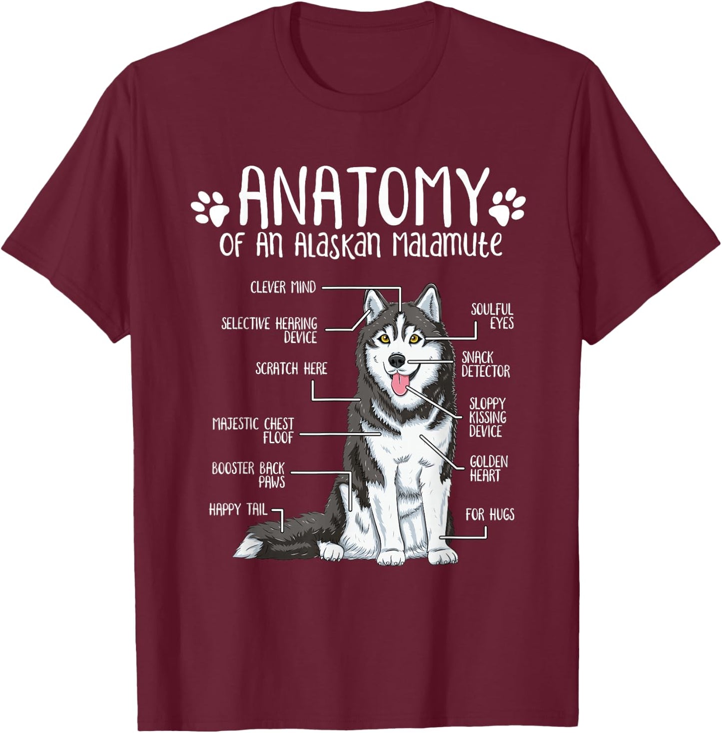 Funny Anatomy Alaskan Malamute Dog Lover Women Girls Kids T-Shirt - T-Shirt | Maroon