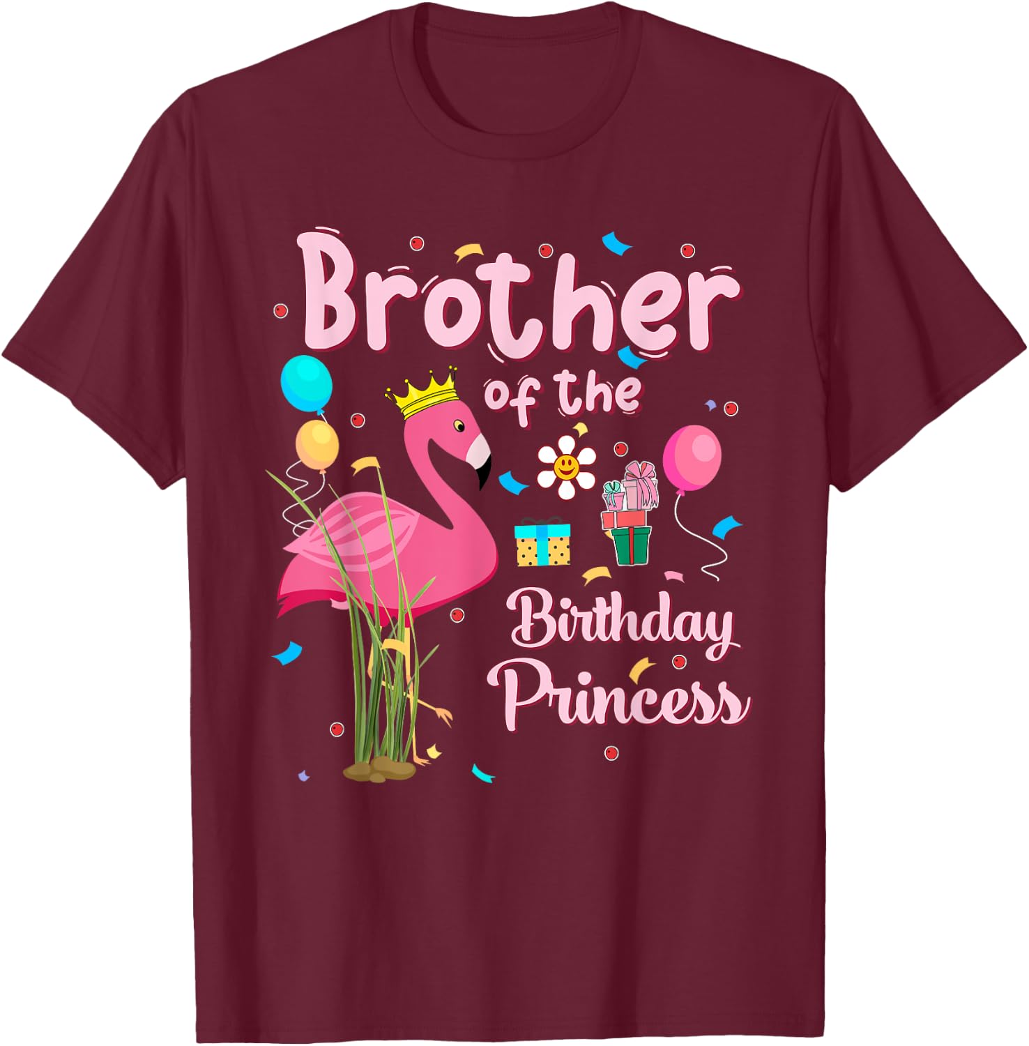Brother of the Birthday Princess Pink Flamingo Party Squad T-Shirt - T-Shirt | Maroon