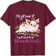 I'll Get Over It I Just Need To Be Dramatic First Pig Quote T-Shirt - T-Shirt | Maroon