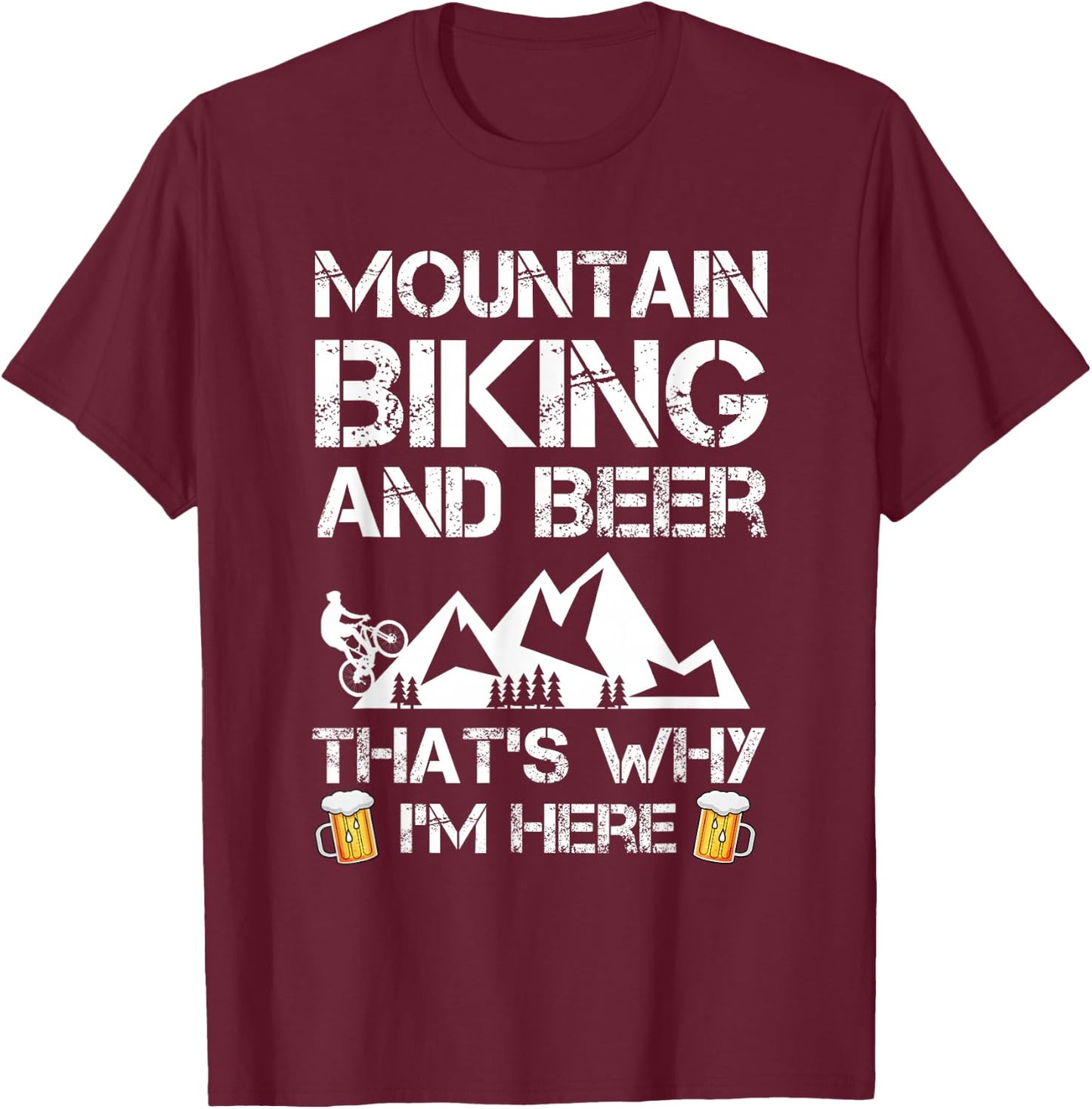 Mountain Biking and Beer Gift MTB Funny T-Shirt - T-Shirt | Maroon