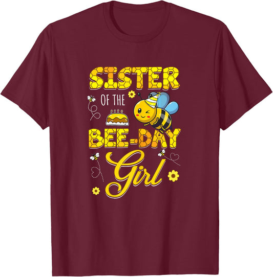 Sister Of The Bee-Day Girl Hive Birthday Party Matching T-Shirt - T-Shirt | Maroon