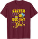 Sister Of The Bee-Day Girl Hive Birthday Party Matching T-Shirt - T-Shirt | Maroon