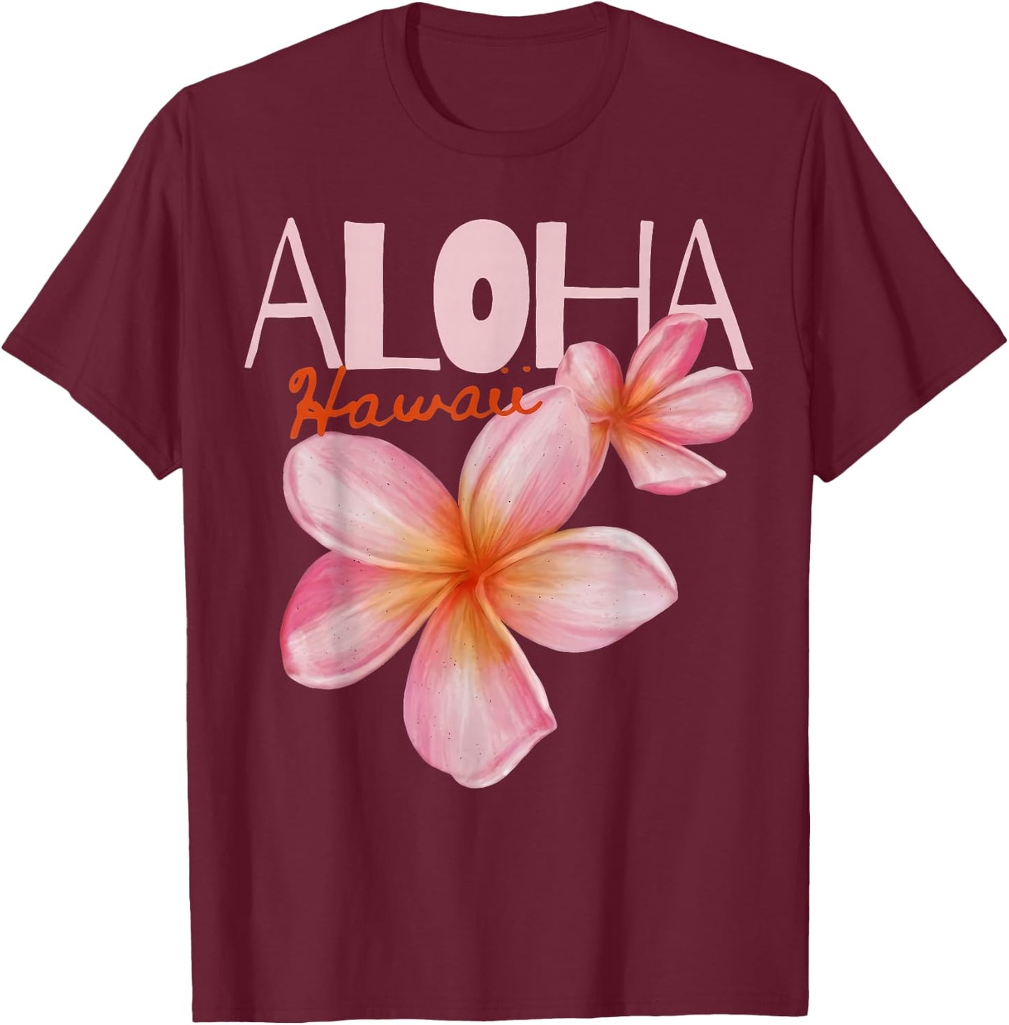 Aloha Hawaii Tropical Islands Plumeria Flower Women T-Shirt - T-Shirt | Maroon