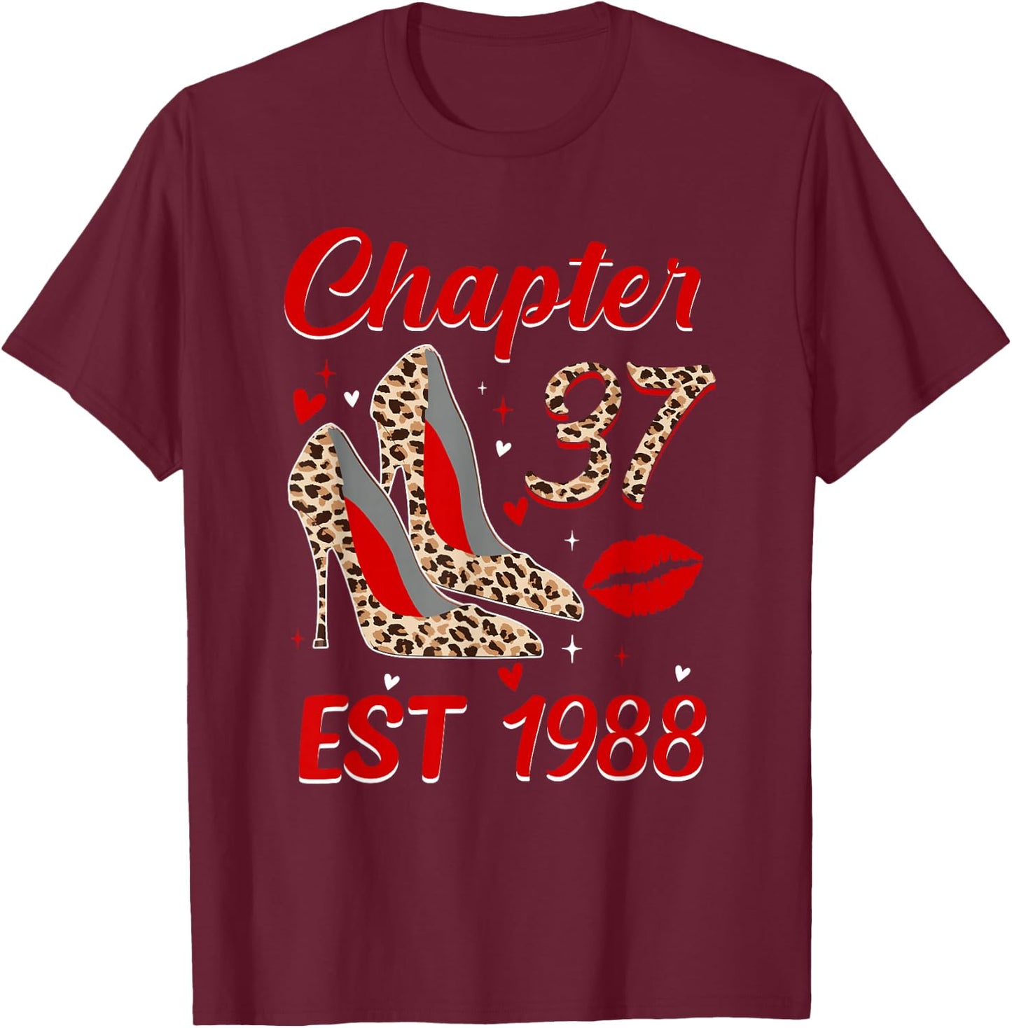 Chapter 37 EST 1988 37th Birthday Women 37 Year Old T-Shirt - T-Shirt | Maroon
