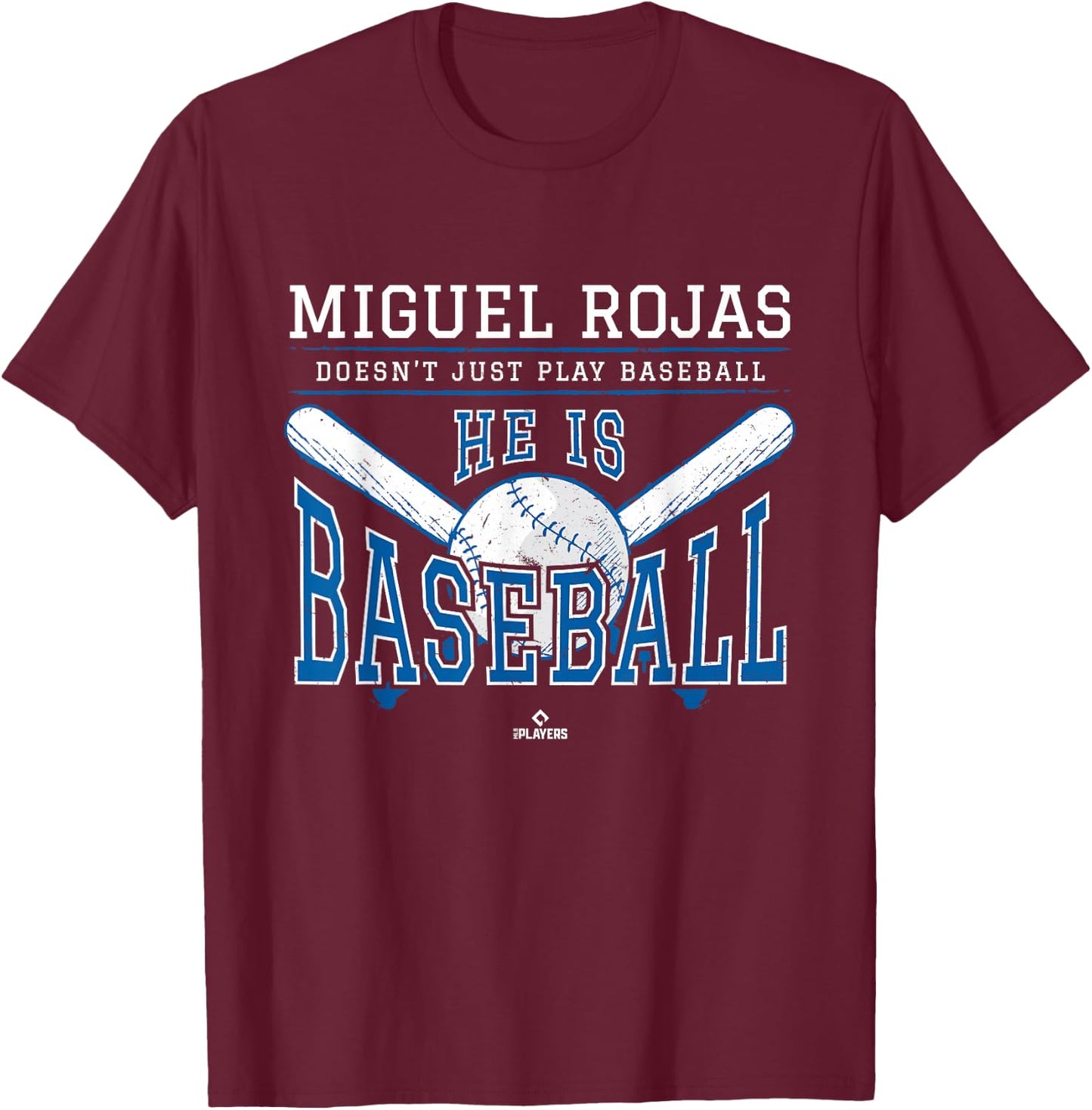 He is Baseball Miguel Rojas Los Angeles Baseball MLBPA T-Shirt - T-Shirt | Maroon