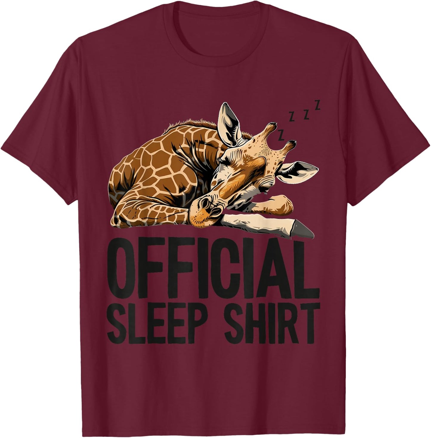 Giraffe Sleeping Funny Official Sleep T-Shirt - T-Shirt | Maroon