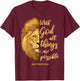 With God All Things Are Possible Matthew 19:26 Lion Bible T-Shirt - T-Shirt | Maroon