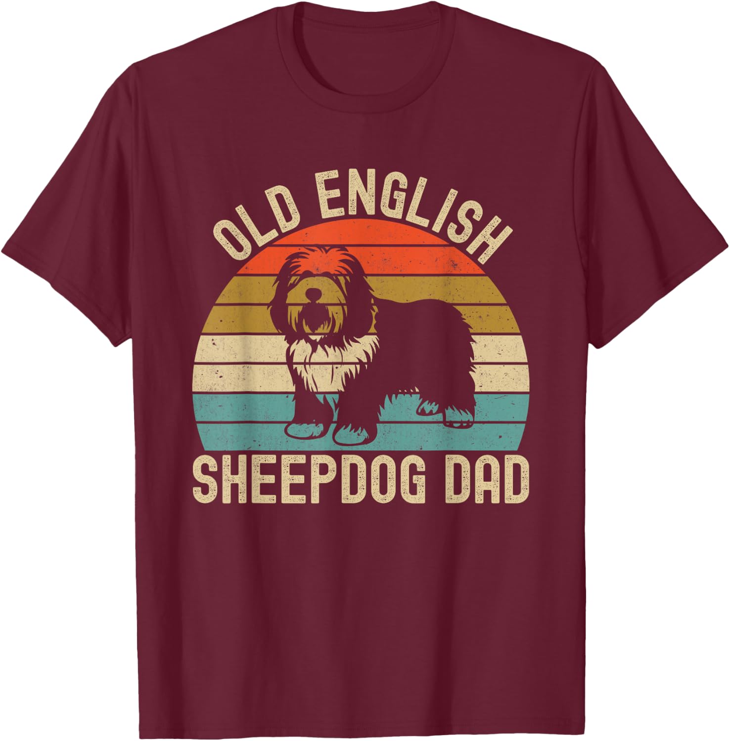 Old English Sheepdog Dad T-Shirt - T-Shirt | Maroon
